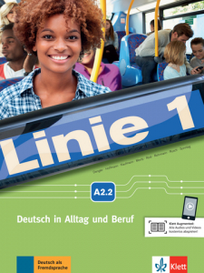 Linie 1 A2.2Deutsch in Alltag und Beruf. Kurs- und Übungsbuch mit DVD-ROM